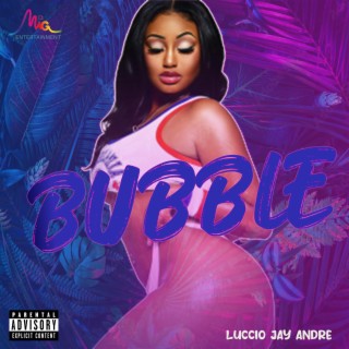 Bubble lyrics | Boomplay Music