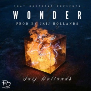 Jaij Hollands - Wonder (Prod. Jaij Hollands) (Original)