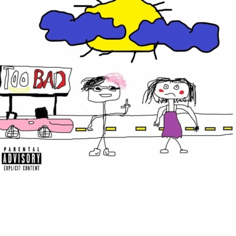 too bad (feat. Jnuzh) | Boomplay Music