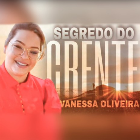 Segredo do Crente | Boomplay Music