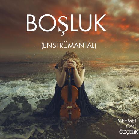 BOŞLUK | Boomplay Music