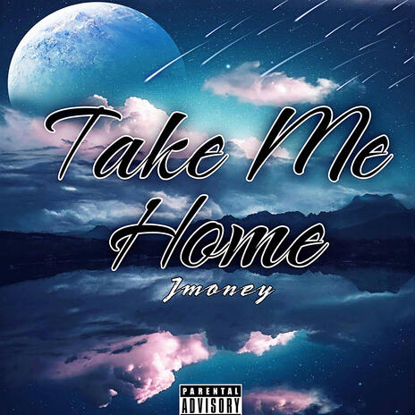 Take me home | Boomplay Music