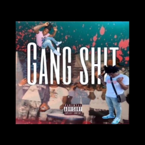 Gang Shit ft. Kidd Simms