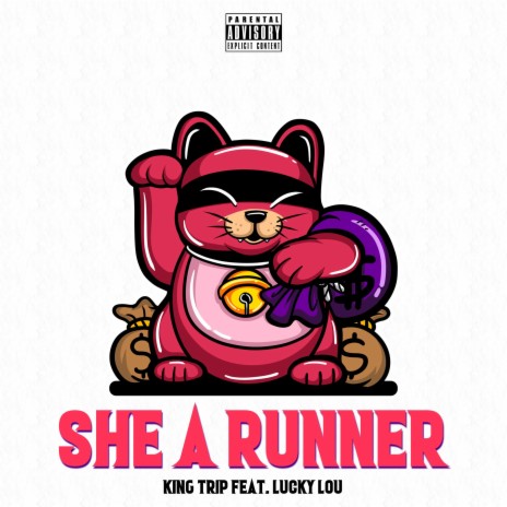 She A Runner ft. Lucky Lou | Boomplay Music