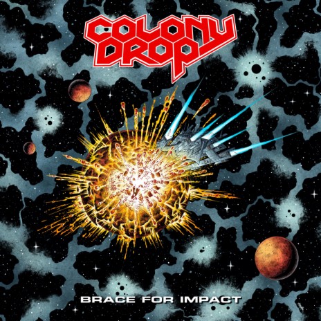 Colony Drop (Brace For Impact)