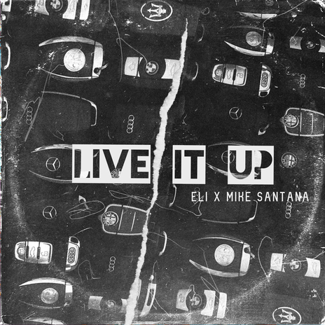 Live It Up ft. Mike Santana | Boomplay Music