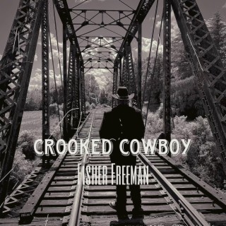 Crooked Cowboy