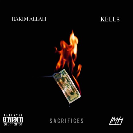 Sacrifices ft. Kell$ | Boomplay Music