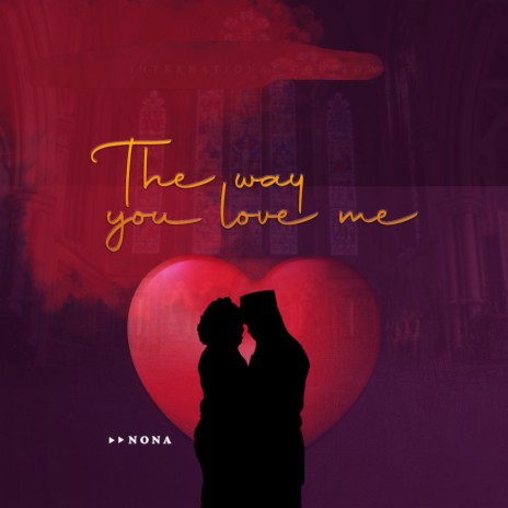 The Way You Love Me | Boomplay Music