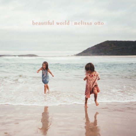 Beautiful World | Boomplay Music