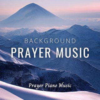 Background Prayer Music