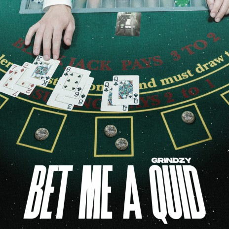 Bet Me a Quid | Boomplay Music