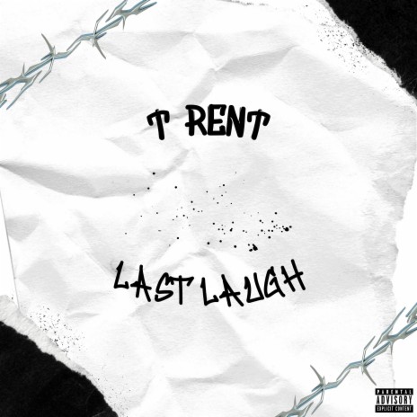 Last Laugh | Boomplay Music