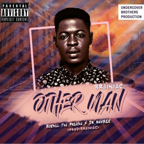 Other Man ft. Mcskill Thapreacha & Dr. Rhymes
