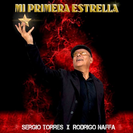 Mi Primera Estrella ft. Rodrigo Naffa | Boomplay Music