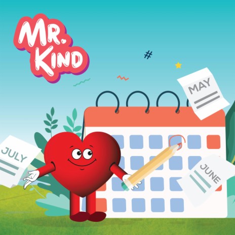 Mr. Kind (The Months Of The Year Song)
