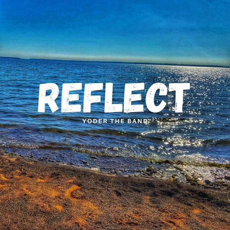 Reflect | Boomplay Music