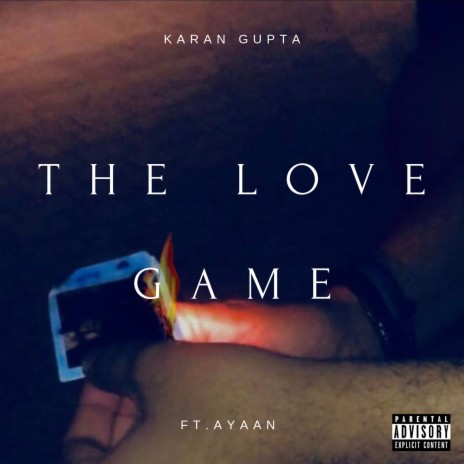 The Love Game ft. Ayaan | Boomplay Music