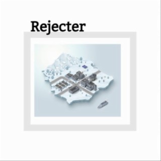 Rejecter