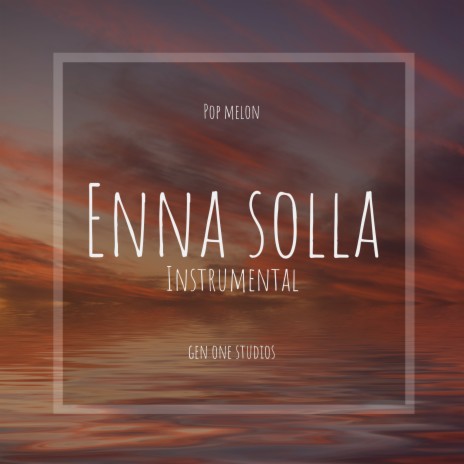 Enna Solla | Boomplay Music