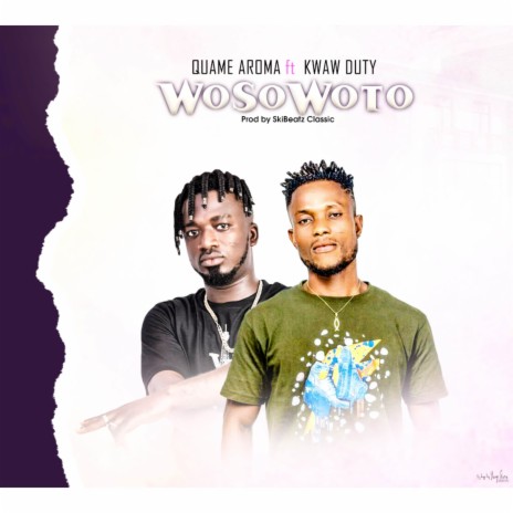 Woso Woto | Boomplay Music