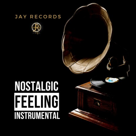 Nostalgic Feeling | Boomplay Music