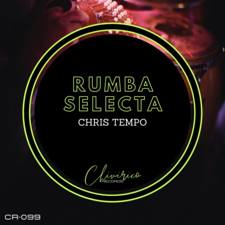 Rumba Selecta | Boomplay Music