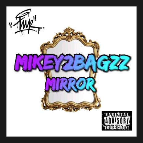 Mirror | Boomplay Music