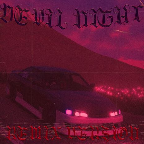 DEVIL NIGHT (Sped Up) | Boomplay Music