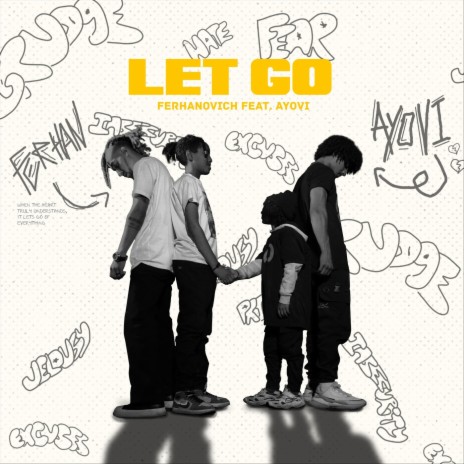 Let Go (feat. Ayovi) | Boomplay Music