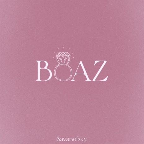 BOAZ | Boomplay Music