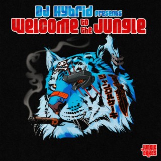 DJ Hybrid presents Welcome To The Jungle (DJ MIX)