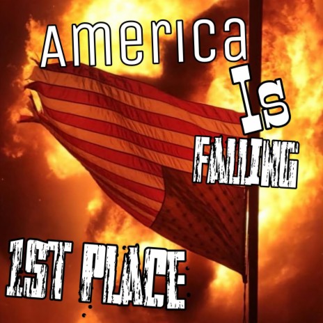 America Is Falling