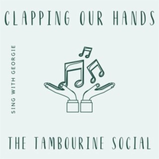 Clapping Our Hands
