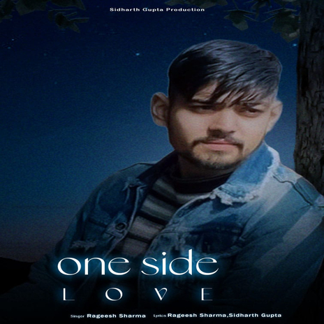 One Side Love | Boomplay Music