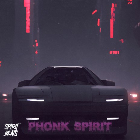 Phonk Spirit