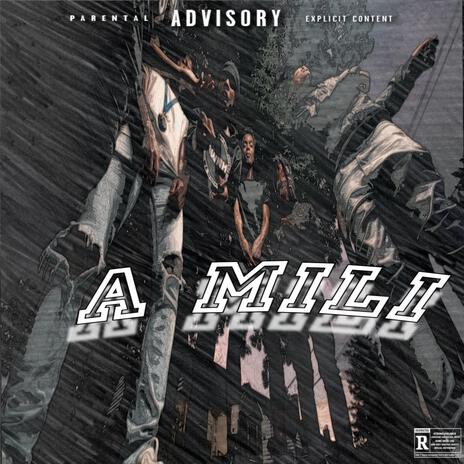 A Mili ft. Tnb child | Boomplay Music