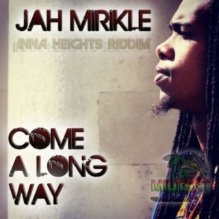Come a Long Way (Radio Edit)