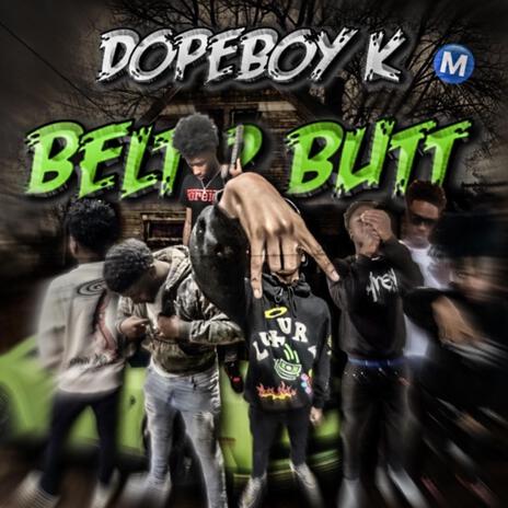 Belt 2 Butt | Boomplay Music