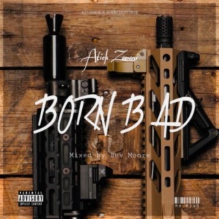 Born Bad lyrics | Boomplay Music