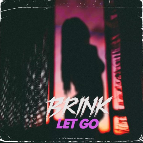 Let Go | Boomplay Music