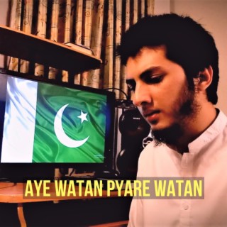 Aye Watan Pyare Watan (Vocals Only) lyrics | Boomplay Music