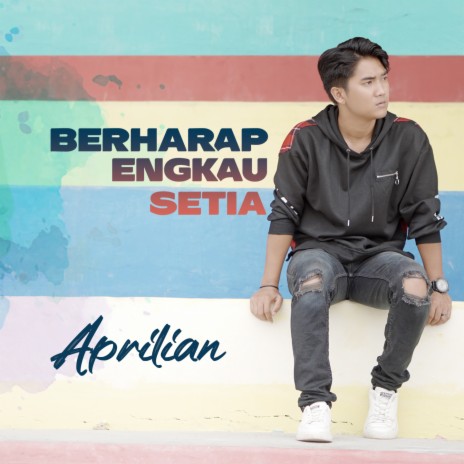 Berharap Engkau Setia | Boomplay Music