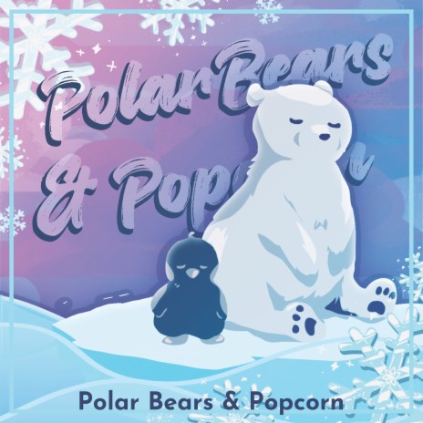 Polar Bears & Popcorn