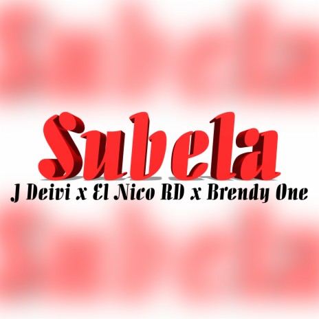 Subela ft. Brendy One & El Nico | Boomplay Music