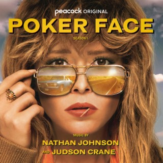 Poker Face: Season 1 (Peacock Original Series Soundtrack)