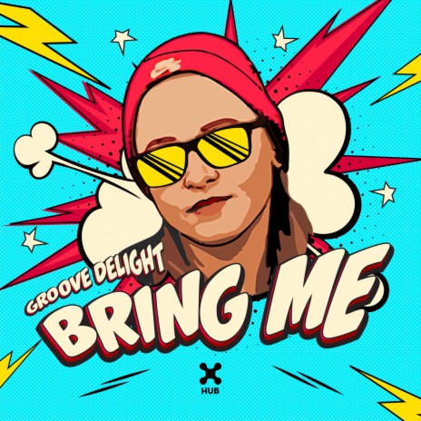 Bring Me | Boomplay Music