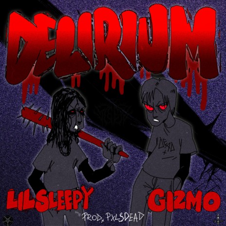 Delirium (feat. gizmo) | Boomplay Music