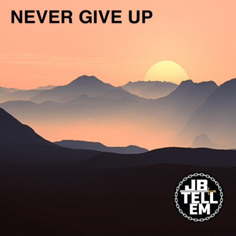 Never Give Up (Instrumental) | Boomplay Music