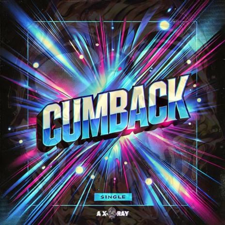 CUMBACK | Boomplay Music